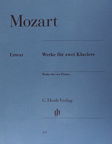 Werke für zwei Klaviere zu 4 Händen: Instrumentation: 2 Pianos, 4-hands (G. Henle Urtext-Ausgabe)
